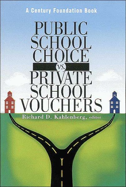 Public School Choice vs. Private School Vouchers