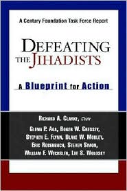 Defeating the Jihadists: A Blueprint for Action
