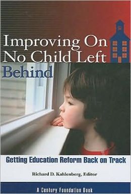 Improving on No Child Left Behind