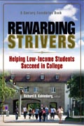 Rewarding Strivers